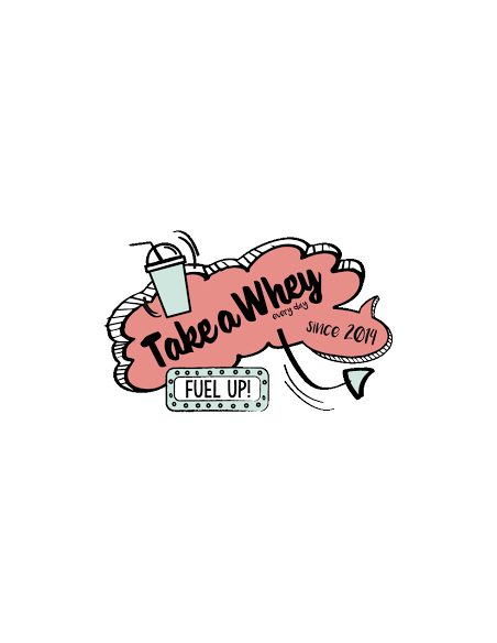 Take a Whey every day Protein